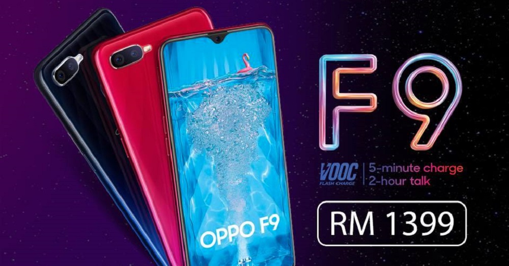 OPPO推出全新OPPO F9, VOOC闪充、水滴全面屏、水晶渐变色设计！售价只需RM1399！