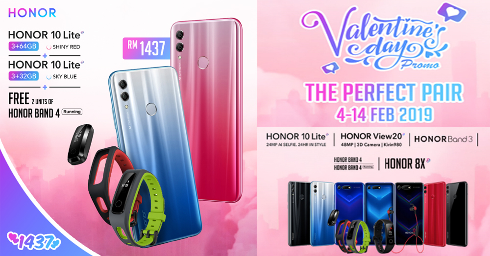 【情人节大促销】两架情侣版HONOR 10 Lite + 两只 HONOR Band 4 只售 RM1437！！