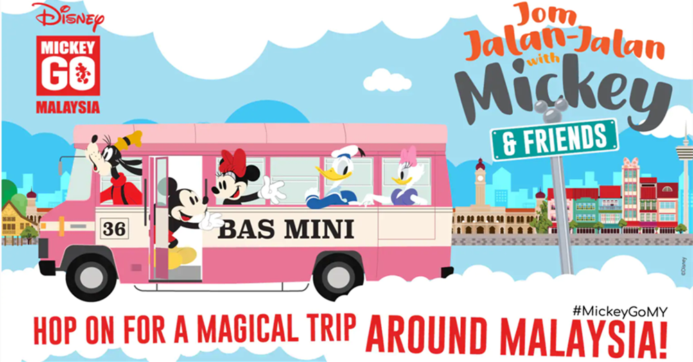 约你“Jom Jalan-Jalan with Mickey & Friends”