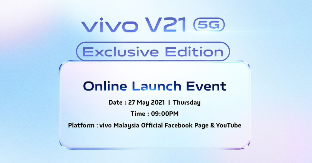 5G 来啦！vivo V21 5G版即将登陆马来西亚！