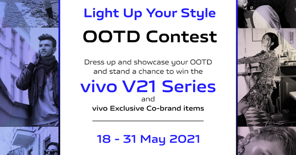 配合自拍神器vivo V21 5G 版推出，vivo #LightUpYourStyle OOTD 竞赛开跑！